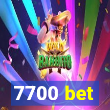 7700 bet